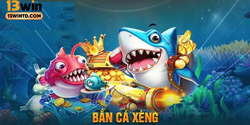 Bật mí chiến thuật chơi bắn cá Xèng rinh thưởng khủng
