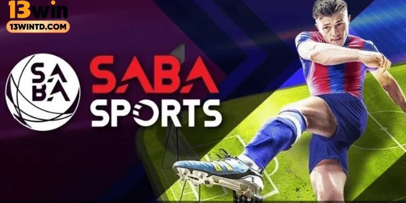 Khái quát về sảnh cược SABA Sport 